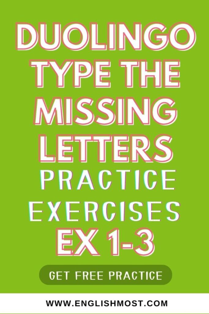 duolingo type the missing letters practice exercises for duolingo english test practice